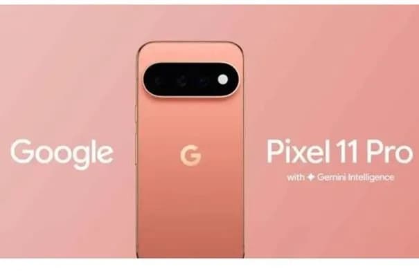 غوغل تكشف عن هاتف Pixel 11 بمعالج Tensor G6 وبطارية تدوم 30 ساعة