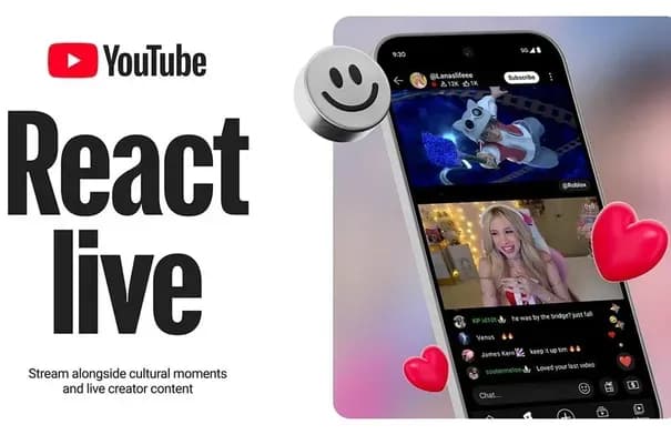 يوتيوب تطلق "React Live" لتسجيل ردود أفعال المشاهدين خلال البث المباشر